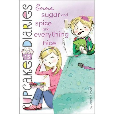 Emma Sugar and Spice and Everything Nice - (Cupcake Diaries) by Coco Simon