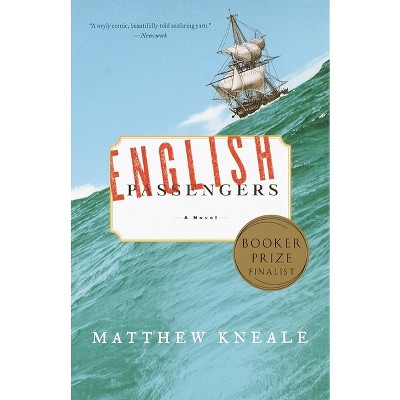 English Passengers - by  Matthew Kneale (Paperback)