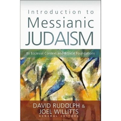 Introduction to Messianic Judaism - by  Zondervan (Paperback)