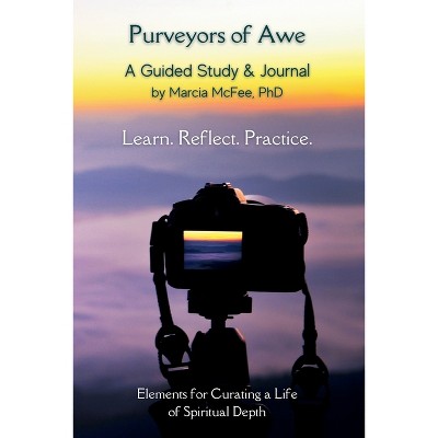 Purveyors of Awe - by  Marcia McFee (Paperback)