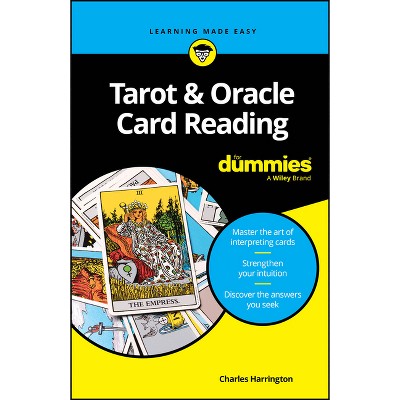 Tarot & Oracle Card Reading for Dummies - by  Charles Harrington (Paperback)