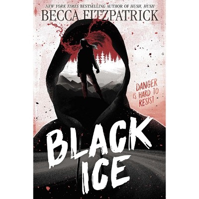 Black Ice - by  Becca Fitzpatrick (Paperback)