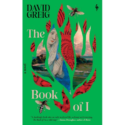 The Book of I - by  David Greig (Hardcover)