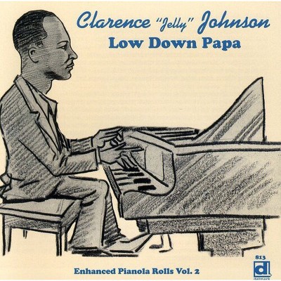 Clarence Johnson - Low Down Papa (CD)