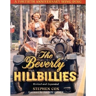 The Beverly Hillbillies - by  Stephen Cox (Hardcover)