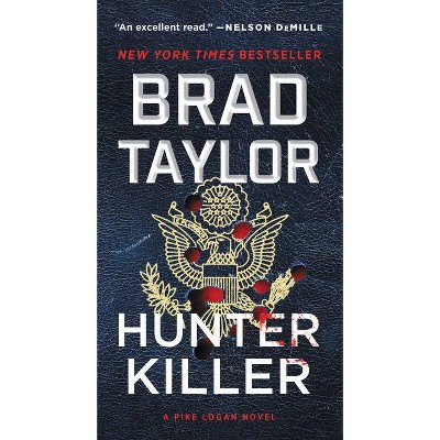 Hunter Killer - (Pike Logan) by Brad Taylor