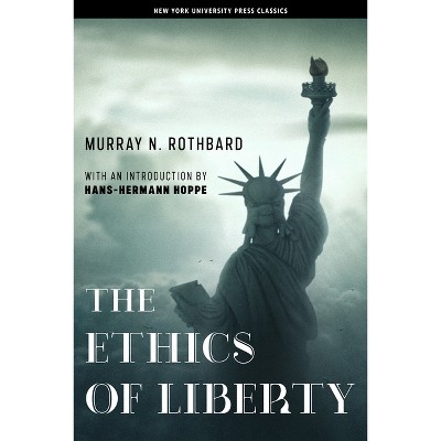 The Ethics of Liberty - by Murray N Rothbard