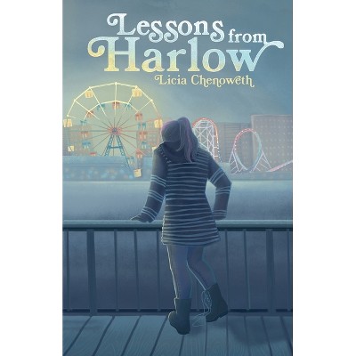 Lessons from Harlow - (The Misadventures of Raini) by Licia Chenoweth