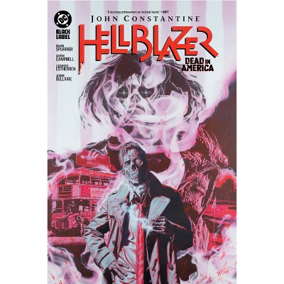 John Constantine, Hellblazer: Dead in America - by  Si Spurrier (Hardcover)