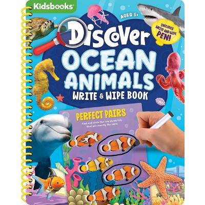 Ocean Animals Discover - by  Kidsbooks Publishing (Spiral Bound)