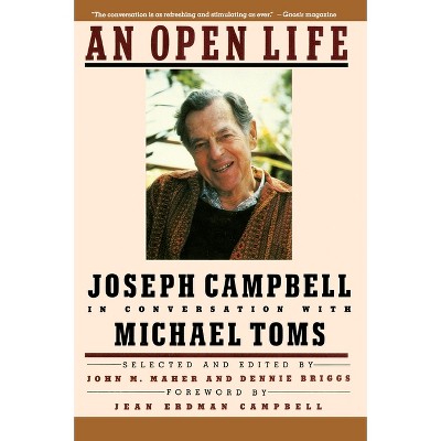 An Open Life - by  Michael Toms (Paperback)