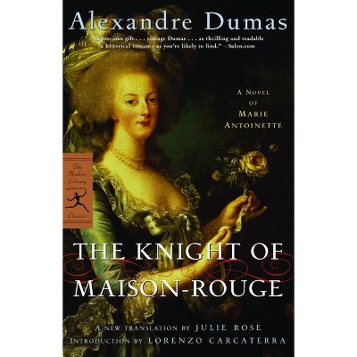 The Knight of Maison-Rouge - (Modern Library Classics) by  Alexandre Dumas (Paperback)