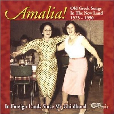 Amalia - In Foreign Lands Since My Childhood (CD)
