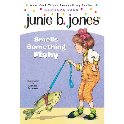 Junie B. Jones #12: Junie B. Jones Smells Something Fishy - by  Barbara Park (Paperback)