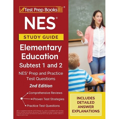 NES Study Guide Elementary Education Subtest 1 and 2 - by  Tpb Publishing (Paperback)
