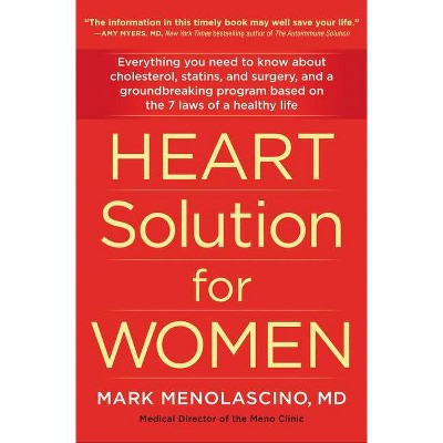 Heart Solution for Women - by  Mark Menolascino (Paperback)