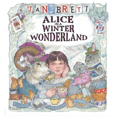 Alice in a Winter Wonderland - by  Jan Brett (Hardcover)