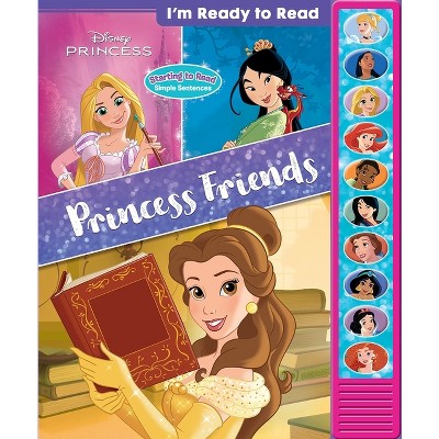Disney Princess: Princess Friends I'm Ready to Read Sound Book - by  Pi Kids (Mixed Media Product)