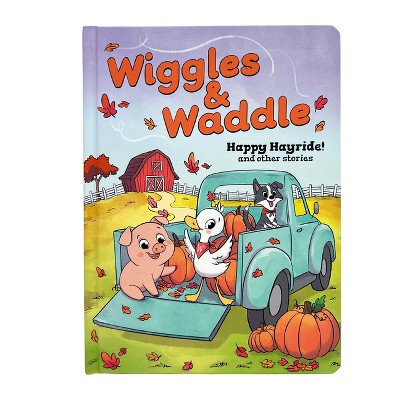 Wiggles & Waddle: Happy Hayride - by  Mike Hensel (Paperback)