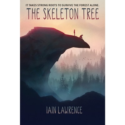 The Skeleton Tree - by  Iain Lawrence (Paperback)