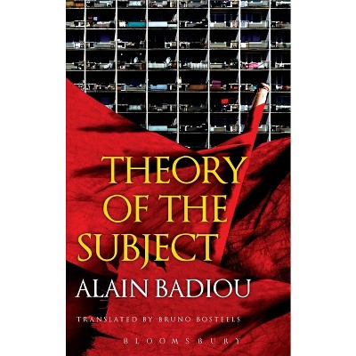 Theory of the Subject - by  Alain Badiou (Paperback)