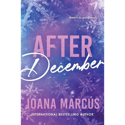 After December - (By Your Side) by  Joana Marcús (Paperback)