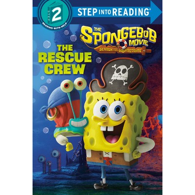 The Spongebob Movie: Search for Squarepants: The Rescue Crew - (Step Into Reading) by  Random House (Paperback)