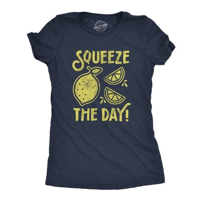 Womens Squeeze The Day T Shirt Funny Lemons Citrus Motivational Graphic Tee - Crazy Dog Women's T Shirt for Motivation