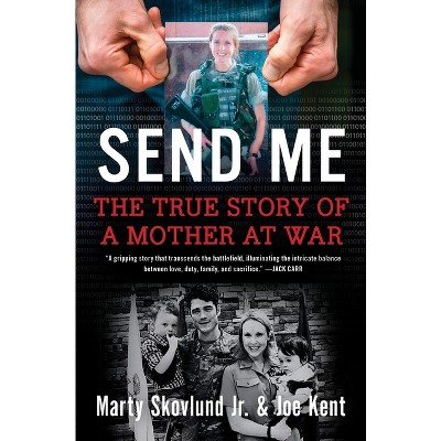 Send Me - by Marty Skovlund & Joe Kent