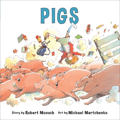 Pigs (Annikin Miniature Edition) - by  Robert Munsch (Paperback)