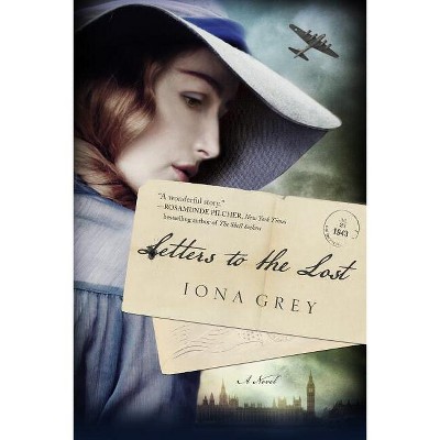 Letters to the Lost - by  Iona Grey (Paperback)