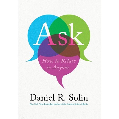 Ask - by  Daniel R Solin (Hardcover)