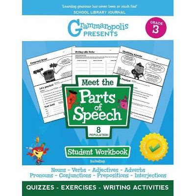 The Parts of Speech Workbook, Grade 3 - (Grammaropolis Grammar Workbooks) by  Coert Voorhees & Grammaropolis (Paperback)