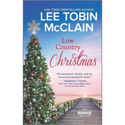 Low Country Christmas - (Safe Haven) by  Lee Tobin McClain (Paperback)