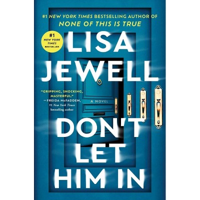 Don't Let Him in - by Lisa Jewell (Hardcover)