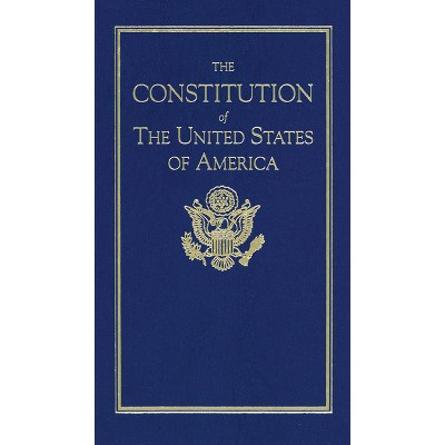 Constitution of the United States - (Books of American Wisdom) - by Founding Fathers (Hardcover)