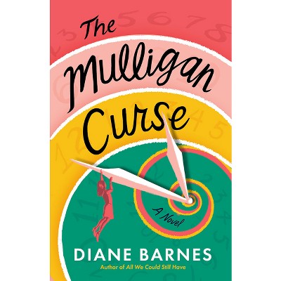 The Mulligan Curse - by  Diane Barnes (Paperback)