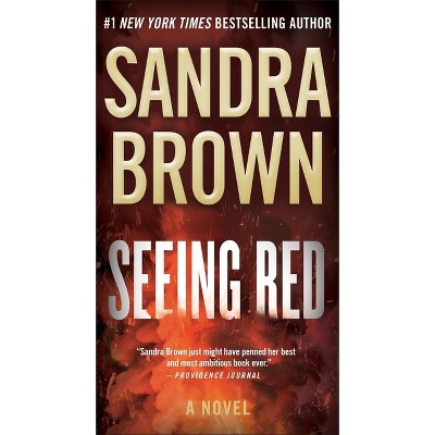 Seeing Red - by  Sandra Brown (Paperback)