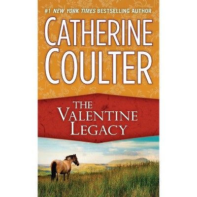 The Valentine Legacy - by  Catherine Coulter (Paperback)