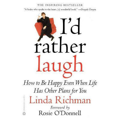 I'd Rather Laugh - by Linda Richman