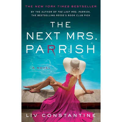The Next Mrs. Parrish - by LIV Constantine