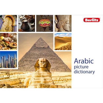 Berlitz Picture Dictionary Arabic - (Berlitz Picture Dictionaries) by  Berlitz Publishing (Paperback)