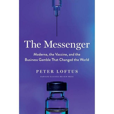 The Messenger - by  Peter Loftus (Hardcover)