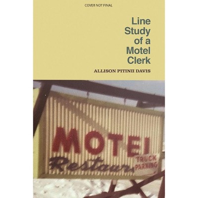 Line Study of a Motel Clerk - (Red Ochre) by  Allison Pitinii Davis (Paperback)