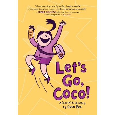 Let's Go, Coco! - by Coco Fox