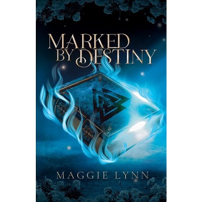 Marked By Destiny - (Birthmarked) by  Maggie Lynn (Paperback)
