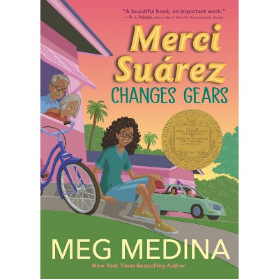 Merci Suárez Changes Gears - by  Meg Medina (Paperback)