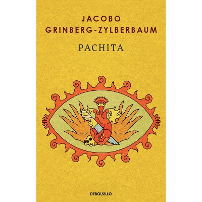 Pachita (Spanish Edition) - by  Jacobo Grinberg-Zylberbaum (Paperback)