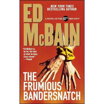 Frumious Bandersnatch - by  Ed McBain (Paperback)