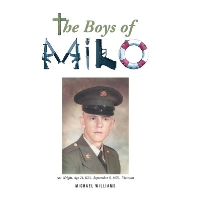 The Boys of Milo - by  Michael Williams (Hardcover)